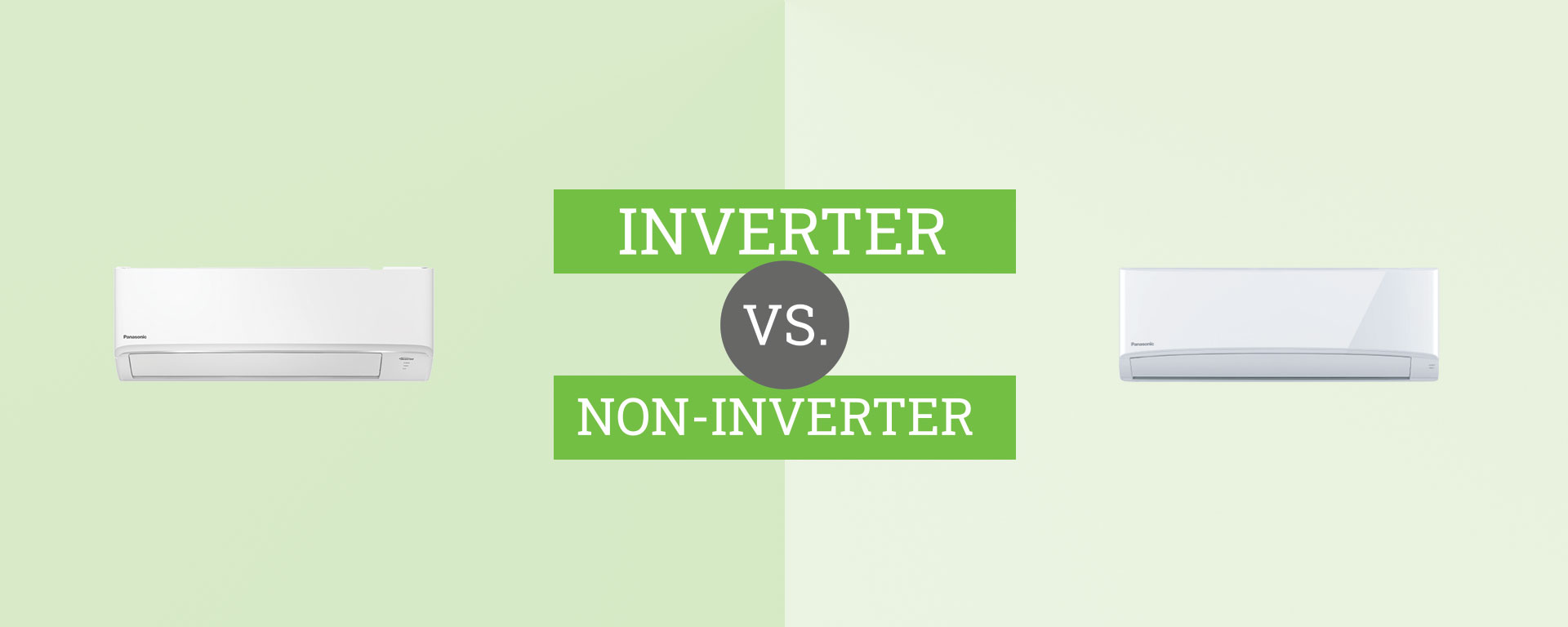 Inverter vs. Non-inverter Aircon